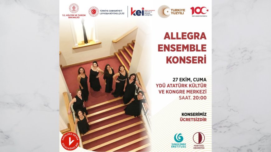 100. yıl dönümü Allegra Ensemble konseri ve etkinliklerle kutlanacak