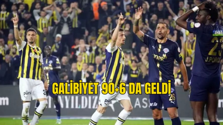SON DAKİKA: Fenerbahçe 90+6'da kazandı! Sarı-Lacivertliler Kasımpaşa karşısında son saniye golüyle güldü